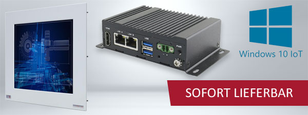 Nur 1 bis 3 Tage Lieferzeit für Embedded-PC und Touch-Industrie-Monitor