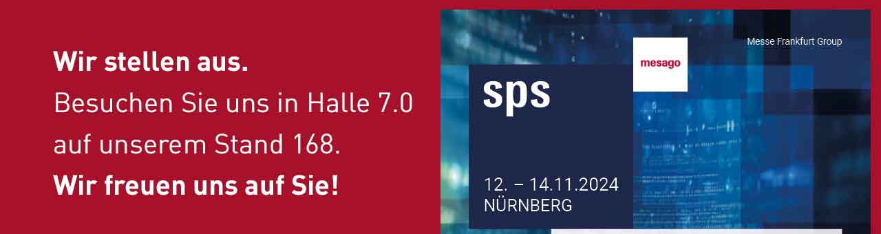 Wir stellen aus. Besuchen Sie uns in Halle 7 auf unserem Stand 168. SPS smart production solutions.